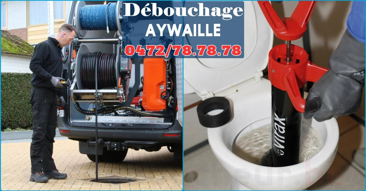Débouchage Aywaille ⭐ SOS Déboucheur