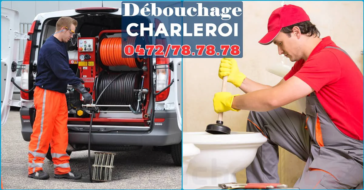 Débouchage Charleroi ⭐ SOS Déboucheur