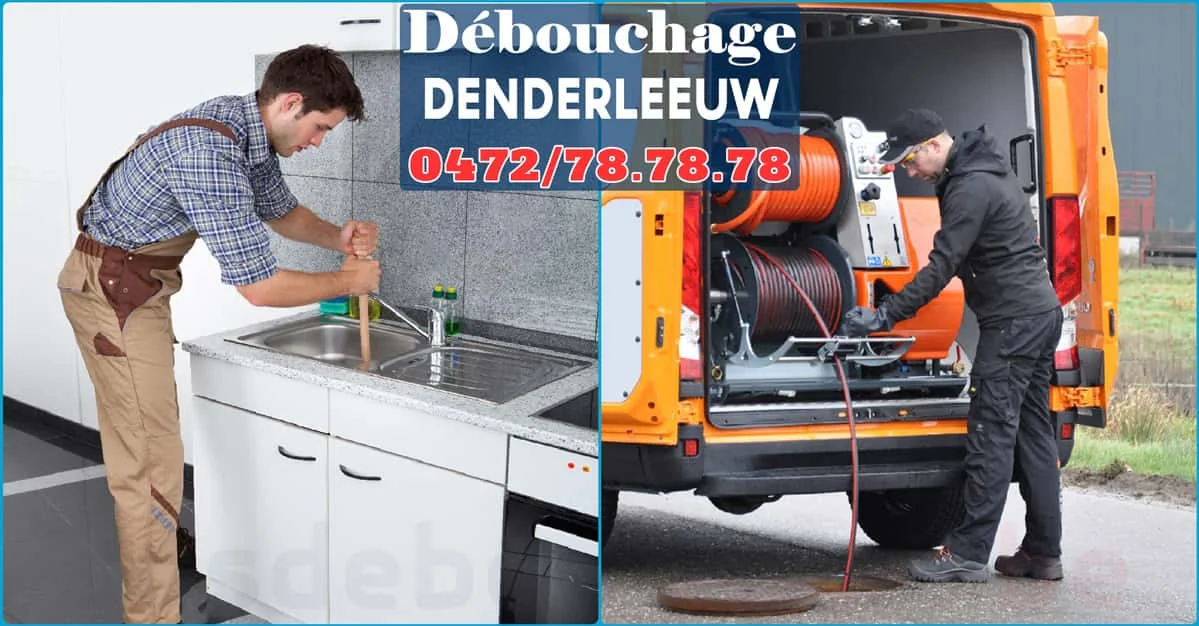 Débouchage Denderleeuw ⭐ SOS Déboucheur