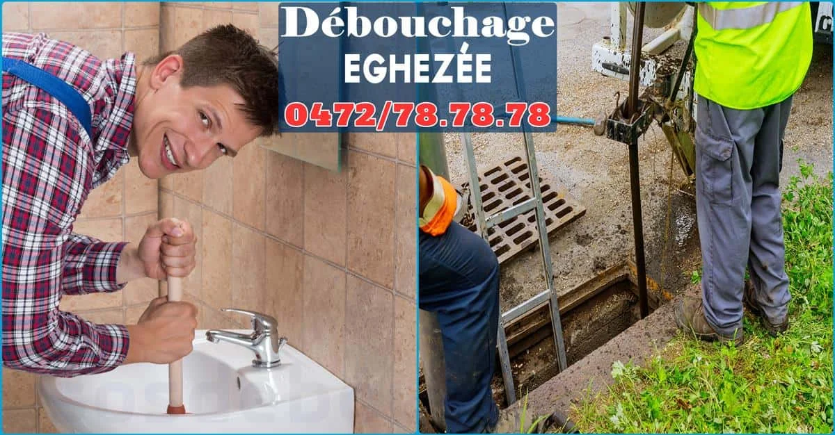 Débouchage Éghezée ⭐ SOS Déboucheur