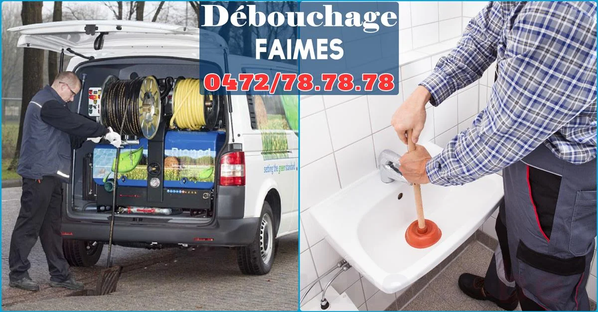 Débouchage Faimes ⭐ SOS Déboucheur