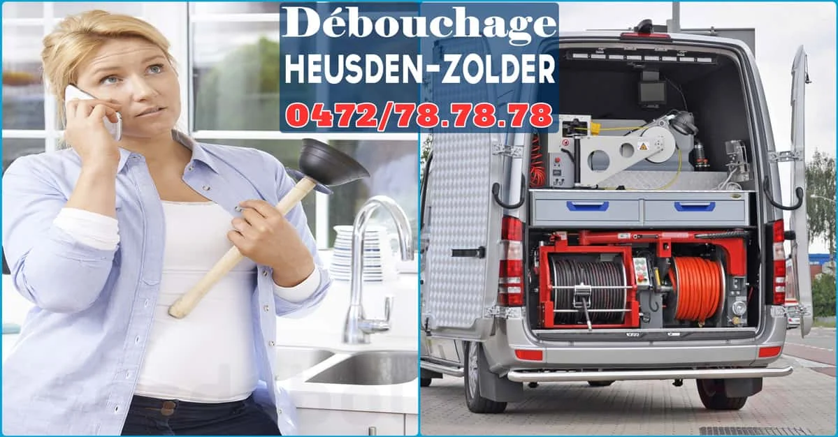 Débouchage Heusden Zolder ⭐ SOS Déboucheur