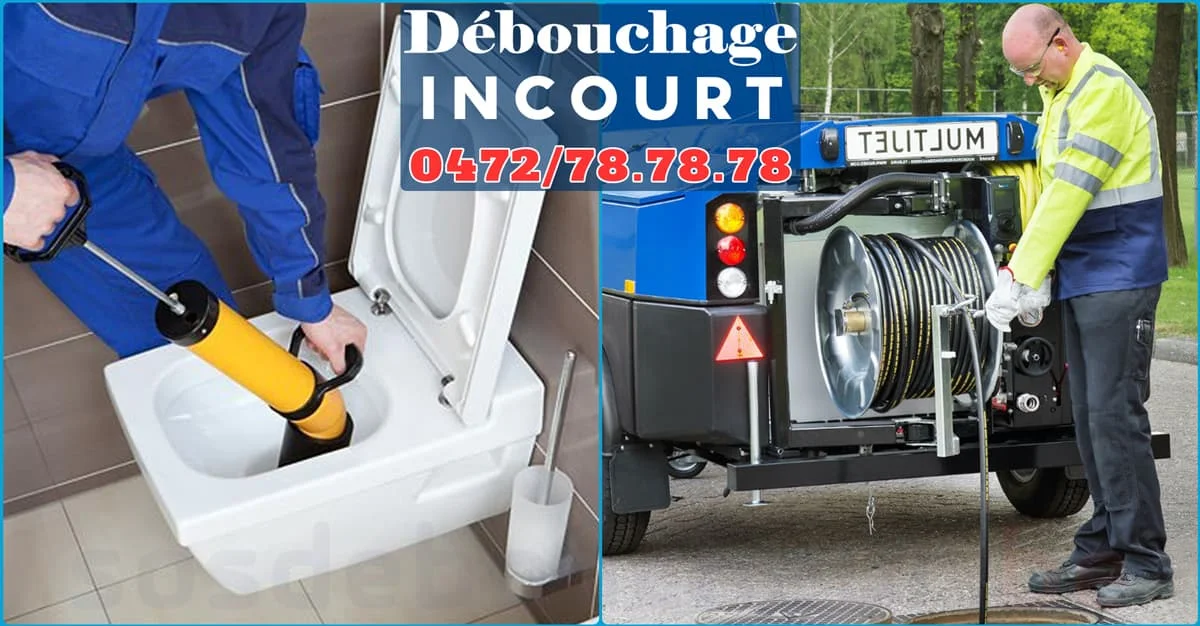 Débouchage Incourt ⭐ SOS Déboucheur