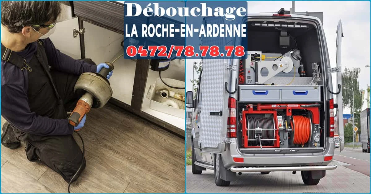 Débouchage La Roche-en-Ardenne ⭐ SOS Déboucheur
