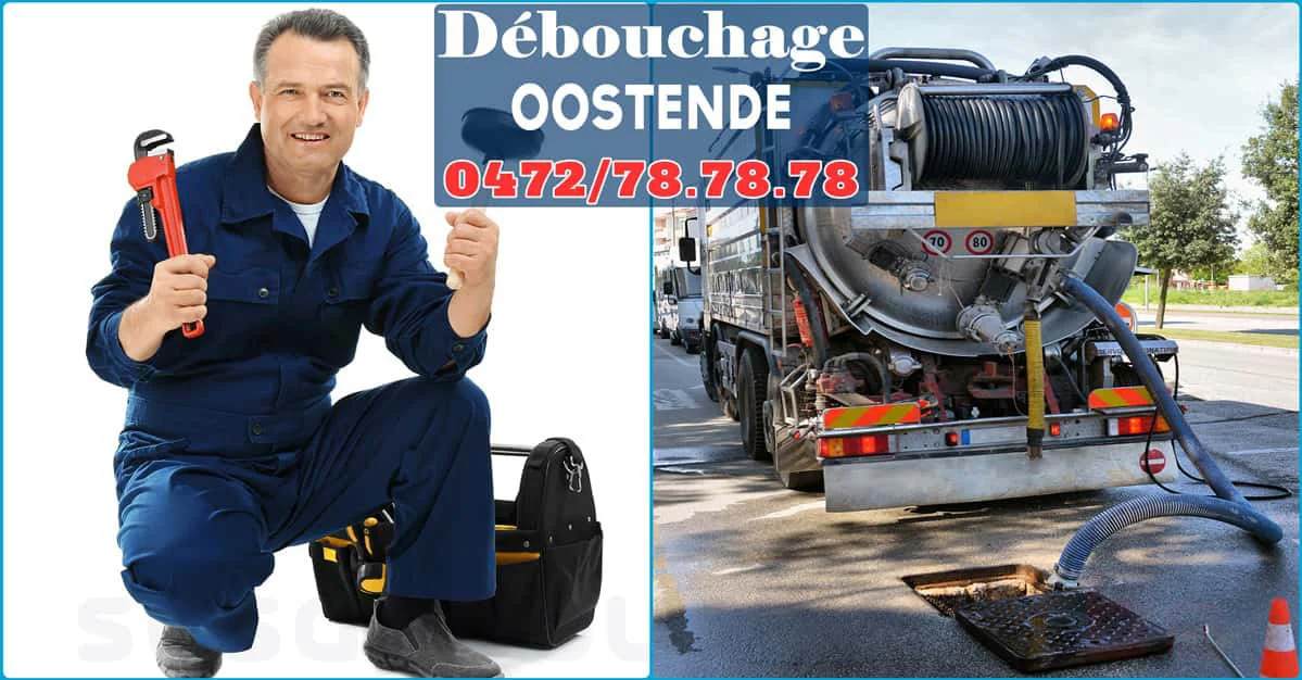 Débouchage Oostende ⭐ SOS Déboucheur