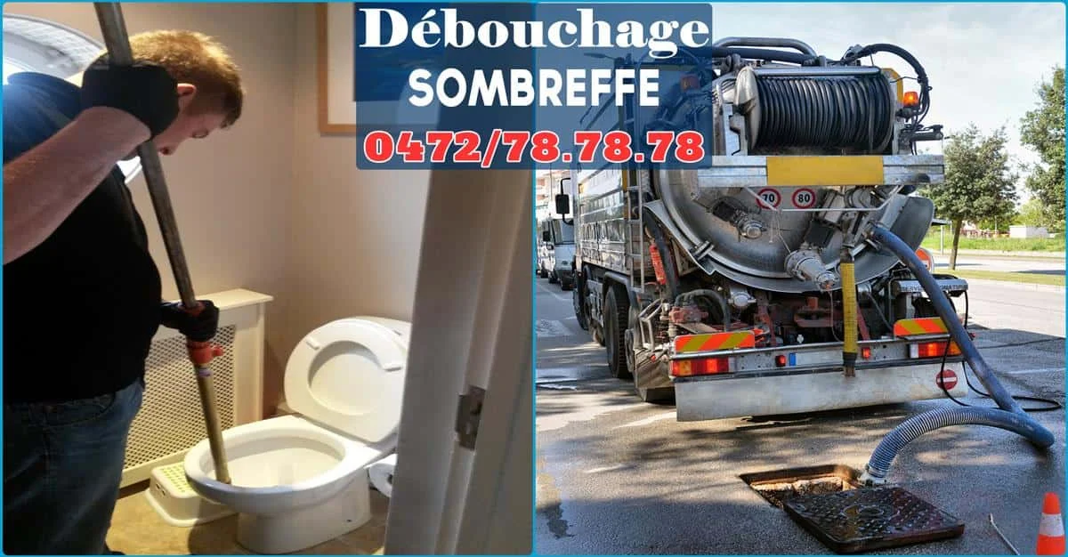Débouchage Sombreffe ⭐ SOS Déboucheur