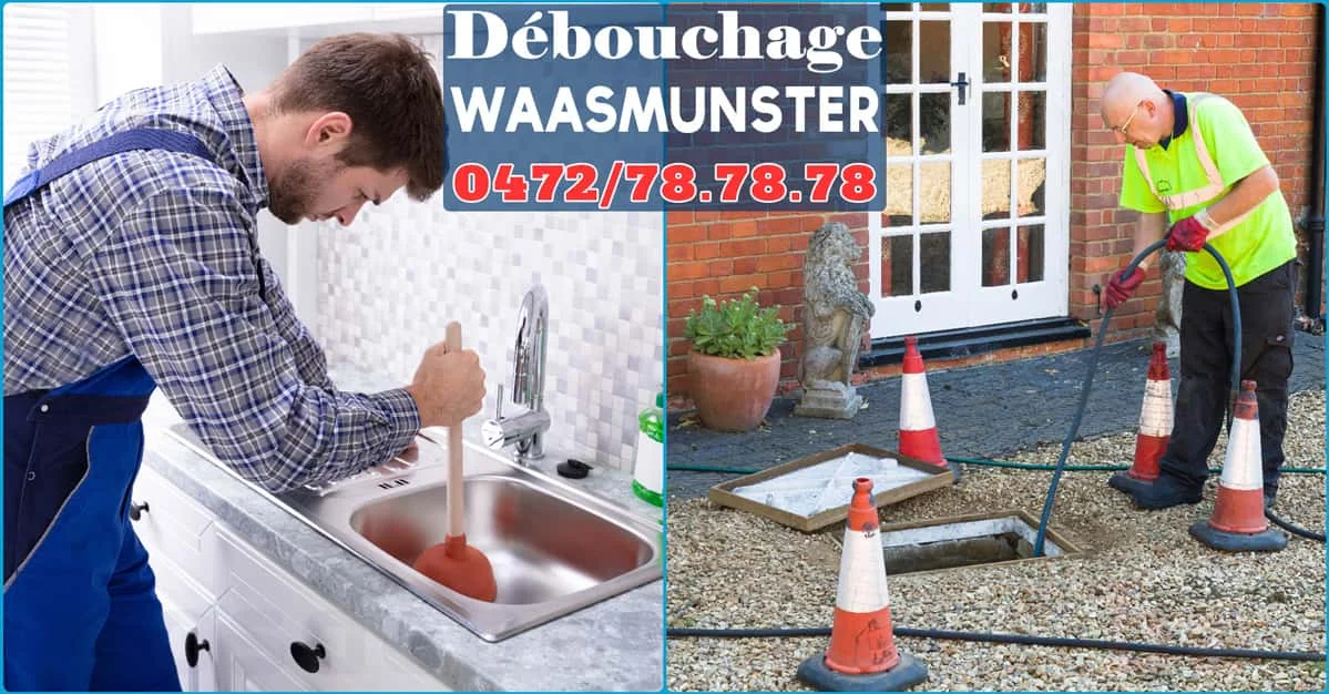 Débouchage Waasmunster ⭐ SOS Déboucheur