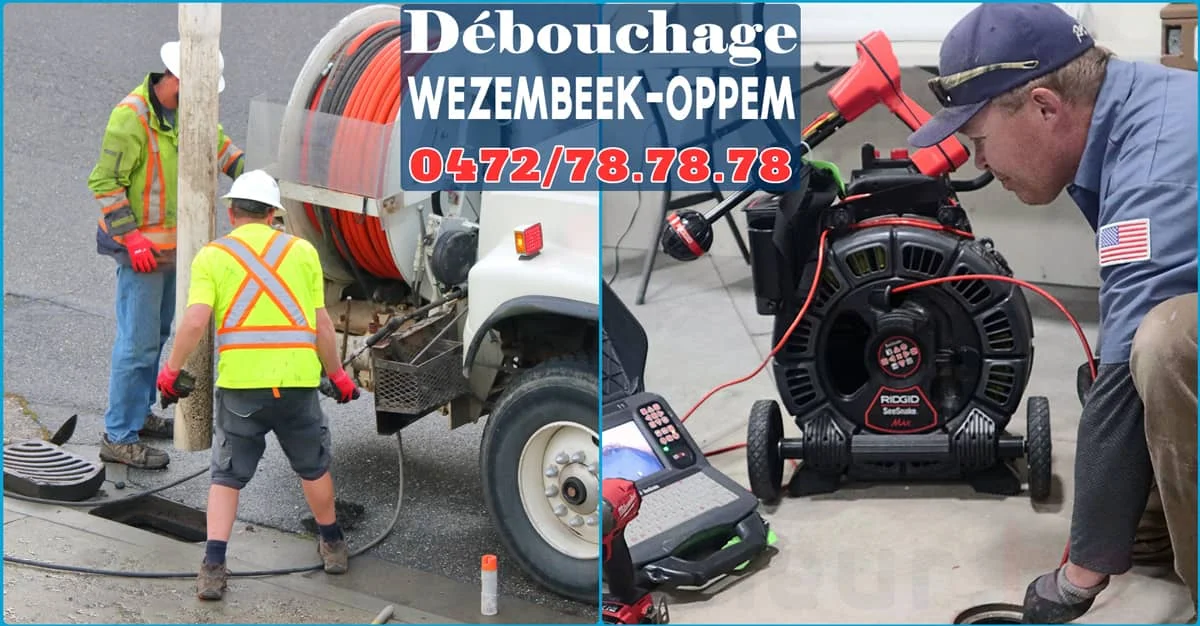 Débouchage Wezembeek-Oppem ⭐ SOS Déboucheur