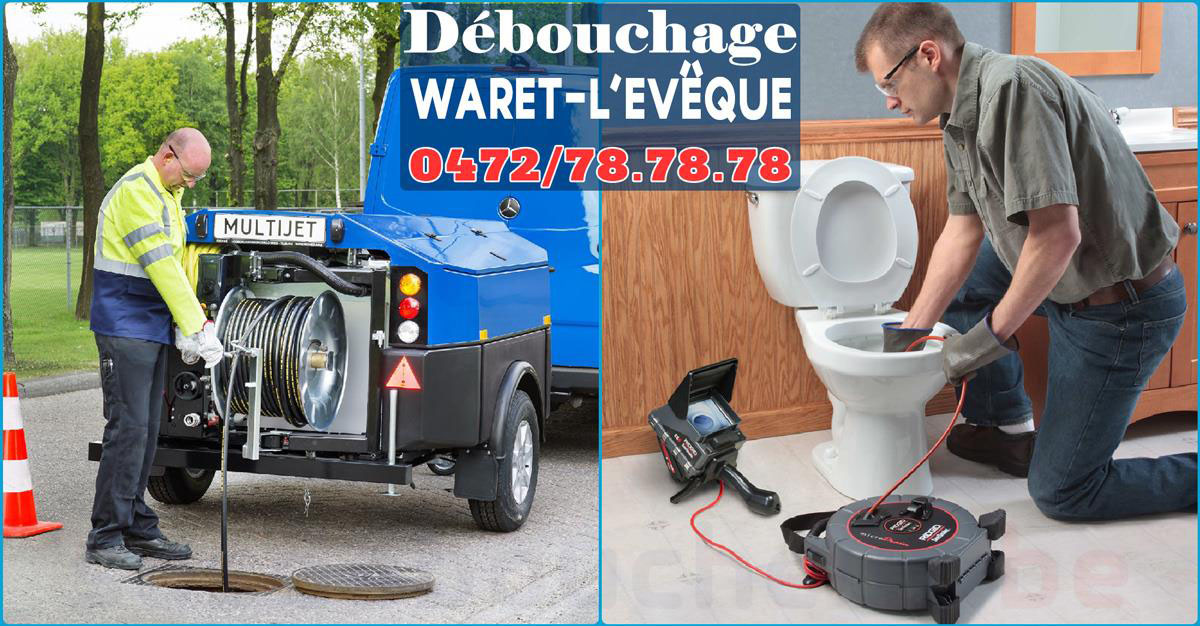 Débouchage Waret-L'evêque urgent 2h/24 par SOS Déboucheur